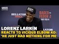 Lorenz Larkin Reacts To Vicious Elbow KO: 'He Just Had Nothing For Me | Bellator 290 | MMA Fighting