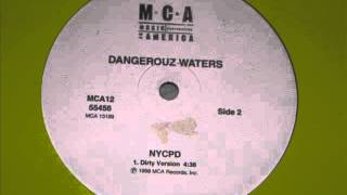 Dangerouz Waters - NYCPD (1998)