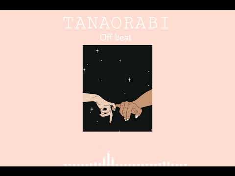 OFFBEAT - TANAORABI (OFFICIAL AUDIO VISUALISER)