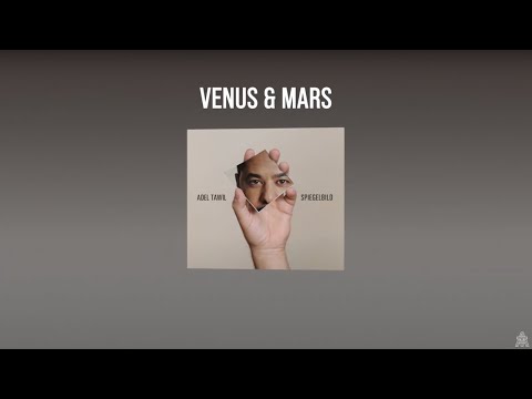 Adel Tawil - Venus & Mars (Lyric Video)