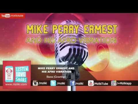 Ekene (Greetings) | Mike Perry Ermest | Official Audio
