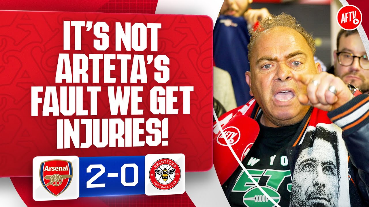 It’s Not Arteta’s Fault We Get Injuries! (James) | Arsenal 2-0 Brentford