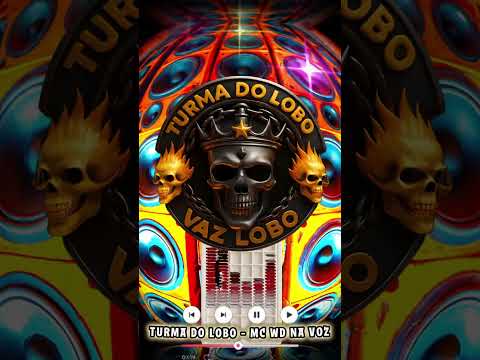 TURMA DO LOBO - VAZ LOBO 🎵 MC WD NA VOZ #coisadocarnavalrj 