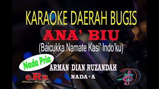 Download lagu Karaoke Ana' Biu Nada Pria - Arman Dian Ruzandah (Karaoke Bugis Tanpa Vocal) mp3 Download lagu Karaoke Ana' Biu Nada Pria - Arman Dian Ruzandah (Karaoke Bugis Tanpa Vocal) mp3