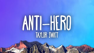 Taylor Swift - Anti-Hero