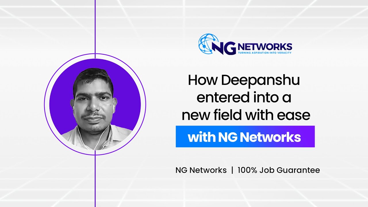 How Deepanshu entered into a new field with ease with NG Networks #interview #ngnetwork #networking