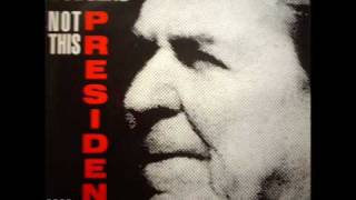 The Willesden Dodgers - Not This President / 1986
