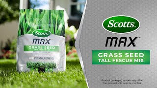 Scotts How to Use Scotts Max Tall Fescue Mix