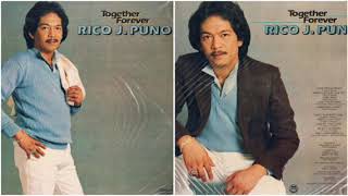 Together Forever (1982) - Rico J. Puno