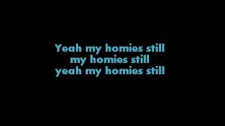 Lil Wayne - My Homies Still Ft. Big Sean (Dirty) Lyrics On Screen