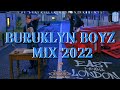 BURUKLYN BOYZ MIX 2022 - DJ FABIAN 254 | EAST MPAKA LONDON |BEST KENYAN DRILL MIX | AJAY x MR. RIGHT