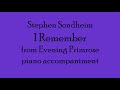 Sondheim - I Remember, piano accompaniment