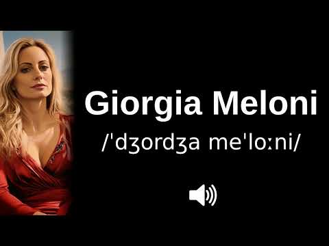 🇮🇹 How to pronounce Giorgia Meloni (CORRECTLY!)