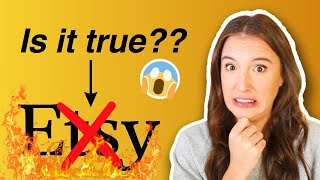 THE TRUTH ABOUT ETSY 😳 (has Etsy gone too far??)