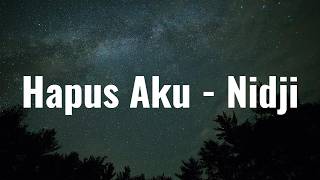 Download lagu NIDJI - Hapus Aku mp3 Download lagu NIDJI - Hapus Aku mp3