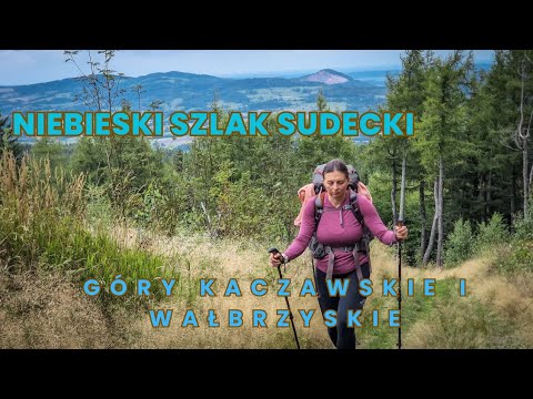 The Blue Sudetes Trail, part 2: Wild Kaczawskie Mountains and Wałbrzych Mountains