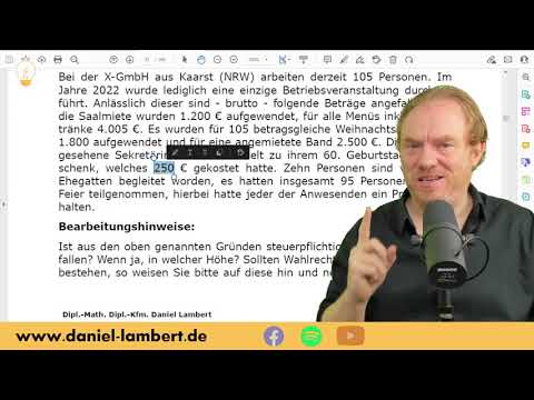 Klausuraufgabe 18.17 aus Prüfung 3 von 9 - Lohnsteuer, nämlich Betriebsveranstaltung