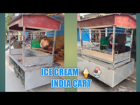 {ICE CREAM 🍦🍨INDIAN CART} MADE BY (MO HARUN, KHURSHID & GYASUDDIN SAIFI)
