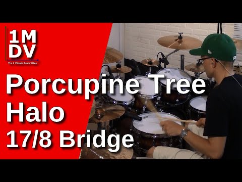 1MDV - The 1-Minute Drum Video #150 : Porcupine Tree / "Halo" Bridge
