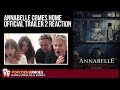 Annabelle Comes Home Official Trailer 2 - Nadia Sawalha & The Popcorn Junkies Family Reaction