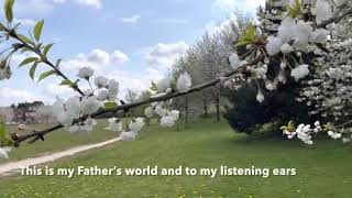 This is my Father’s World Amy Grant with lyrics
