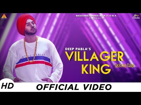 Villager king - (official video song)Deep pabla |status single rakh de aa | Loki Kehn villager king