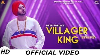 Villager king - (official video song)Deep pabla st