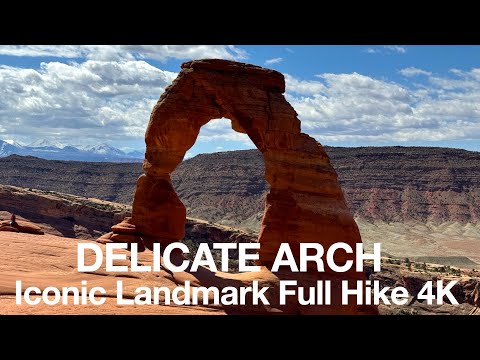 Delicate Arch FULL HIKE Arches National Park STUNNING!