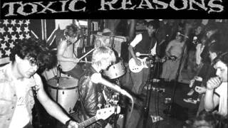 Toxic Reasons - How do you feel