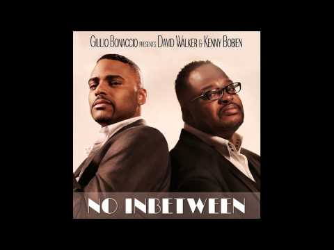 Giulio Bonaccio presents David Walker & Kenny Bobien - No Inbetween (Michele Chiavarini Remix)