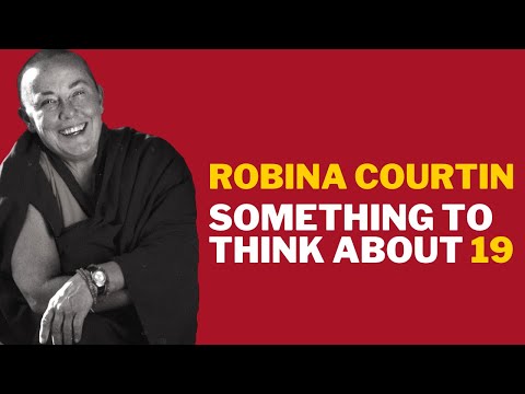 STTA 19: Compassion — Robina Courtin