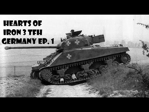 Hearts of Iron 3 TFH-Germany Ep. 1