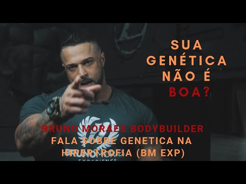 Bruno Moraes Bodybuilder fala de Genética na Hipertrofia (BM Experience)