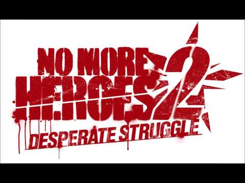 No More Heroes 2 Desperate Struggle: Rank Up (Theme)