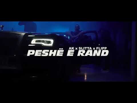 AK x Slitta x Flipp - Peshë E Rand (Prod. BO Beatz)