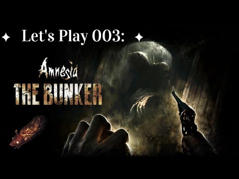 Let's Play: Amnesia The Bunker #003 | Überall Ratten | Deutsch
