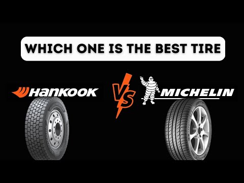 Which one is the best tire - Hankook Vs Michelin Tires?