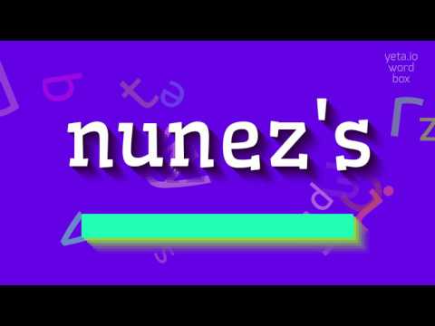 How to say "nunez's"! (High Quality Voices)