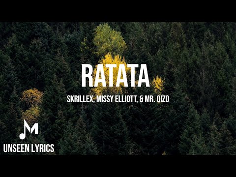 Skrillex, Missy Elliott, & Mr. Oizo - RATATA (Lyrics)