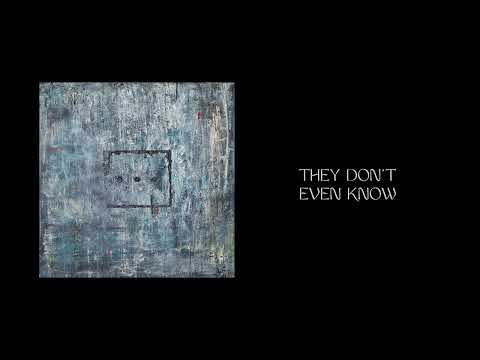 Video thumbnail for They Don’t Even Know