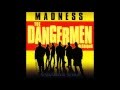 Madness "Chase The Devil (aka Ironshirt)"