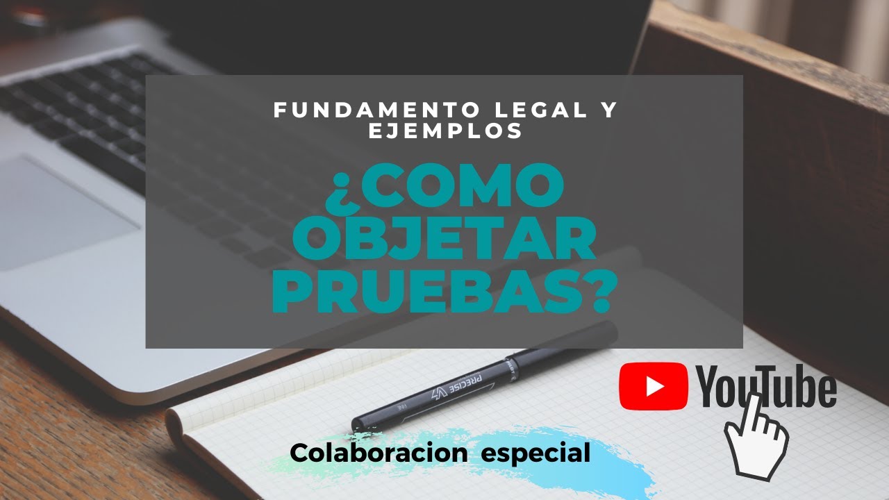 EJEMPLO DE OBJECIÓN DE PRUEBAS