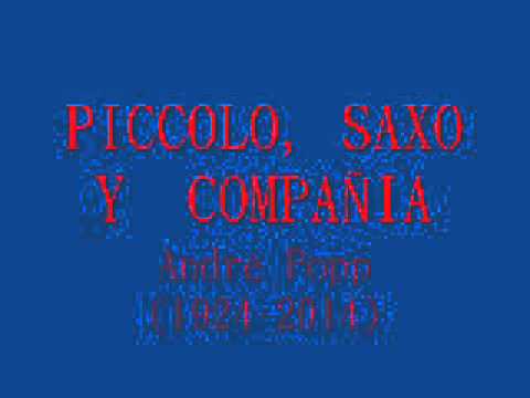 download lagu mp3 mp4 Piccolo Y Saxo, download lagu Piccolo Y Saxo gratis, unduh video klip Piccolo Y Saxo