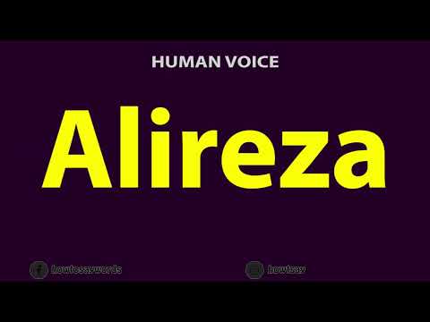 How to Pronounce Alireza