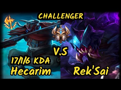 HL Cariok (HECARIM) vs REK'SAI - 17/1/6 KDA JUNGLE CHALLENGER GAMEPLAY - BR