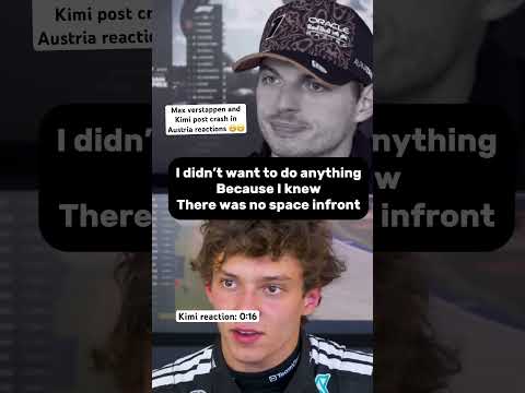 Atleast max handled it like the bigger man 🫡🫡 Max verstappen and Kimi Antonelli post Austria crash