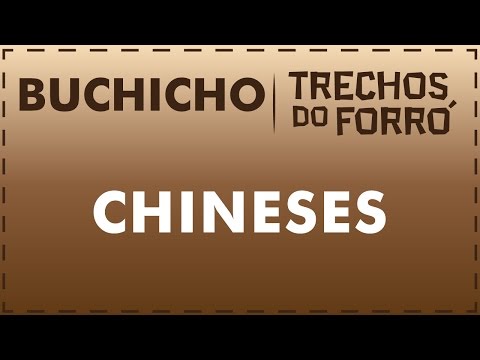 Chineses - Buchicho