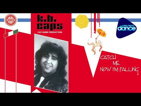 K.B. Caps  -  Catch Me Now I'm Falling (1986) [Full Album]
