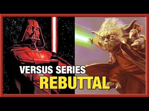 Darth Vader vs Grandmaster Yoda Rebuttal | Geek Talk