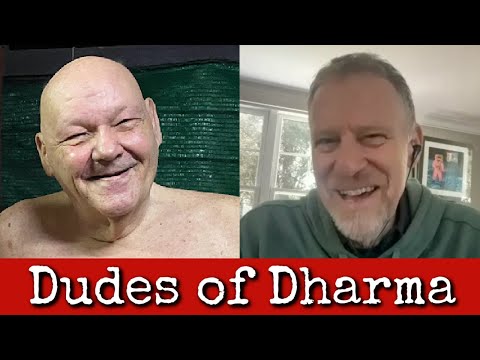 Ep198: Dudes of Dharma - Dhammarato & Dean Sluyter